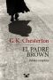 [Father Brown 04] • El Padre Brown